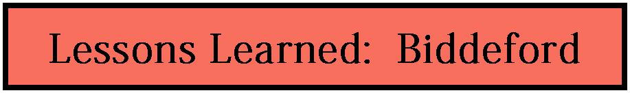 Lessons Learned Biddeford