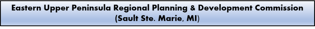 Link to Eastern Upper Peninsula Regional Planning and Development Commission 